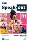 Antonia Clare, J Wilson, J J Wilson, J. Wilson, J. J. Wilson - Speakout B1 - Student's Book and eBook with Online Practice