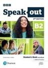 Antonia Clare, J Wilson, J J Wilson, J. Wilson, J. J. Wilson - Speakout B2 - Student's Book and eBook with Online Practice