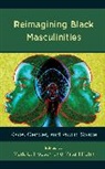 Mark C. Petin Hopson, Mark C. Hopson, Hopson Mark C., Mika'il Petin - Reimagining Black Masculinities