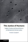 Kirsten Campbell, Kirsten (University of London) Campbell, Campbell Kirsten - Justice of Humans