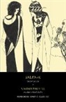 Aubrey Beardsley, Oscar Wilde, Oscar Beardsley Wilde - Salome / Under the Hill