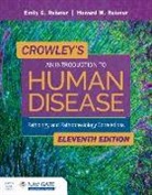 Emily Reisner, Emily Reisner Reisner, Howard Reisner - Crowley s an Introduction to Human Disease: Pathology