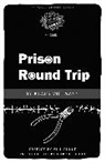 Klaus Viehmann, Klaus/ Kuhn Viehmann - Prison Round Trip