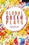 Mariam Bazeed, Zhan Jie, he/they Raphael Amahl Khouri, Raphael Am Khouri, Jean-Luc Lagarce, Santiago Loza... - Global Queer Plays