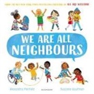 Alexandra Penfold, PENFOLD ALEXANDRA, Suzanne Kaufman - We Are All Neighbours