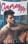 Rebel Hart - Claiming Me