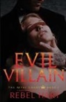 Rebel Hart - EVIL VILLAIN