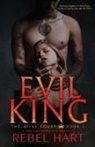 Rebel Hart - EVIL KING