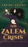Trudy Adams - The Zalem Crisis