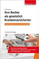 Ralf Hauner - Ihre Rechte als gesetzlich Krankenversicherter
