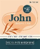 Megan Fate Marshman - John Bible Study Guide plus Streaming Video