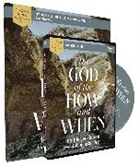 Kathie Lee Gifford - The God of the How and When Study Guide with DVD