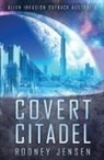 Rodney J Jensen - Covert Citadel