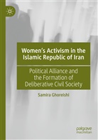 Samira Ghoreishi - Women's Activism in the Islamic Republic of Iran
