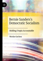 Nicolas Gachon - Bernie Sanders's Democratic Socialism