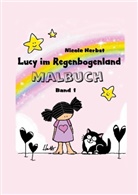 Nicole Herbst - Lucy im Regenbogenland