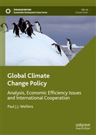 Paul J J Welfens, Paul J. J. Welfens - Global Climate Change Policy