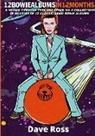 Dave Ross - 12 Bowie Albums In 12 Months