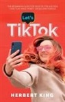 Herbert King - LET'S TIK TOK