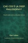 Ran Lahav - Che cos'è la Deep Philosophy?