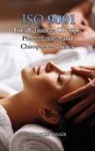 Jahangir Asadi - ISO 9001 for all Massage Therapy, Physiotherapy and Chiropractic Clinics