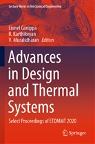 Lionel Ganippa, R Karthikeyan, R. Karthikeyan, V Muralidharan, V. Muralidharan - Advances in Design and Thermal Systems