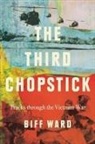 Biff Ward - The Third Chopstick