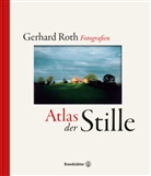 Gerhard Roth - Atlas der Stille