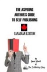 Dawn Stilwell, Dawn Stilwell - The Aspiring Author's Guide to Self-Publishing