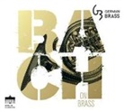 Johann Sebastian Bach, German Brass - Bach on Brass, 1 Audio-CD (Hörbuch)