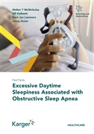 Ulf Kallweit, Gert J Lammers, Gert Jan Lammers, Walter T McNicholas, Walter T. McNicholas, Joerg Steier - Fast Facts: Excessive Daytime Sleepiness Associated with Obstructive Sleep Apnea