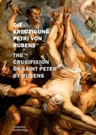 Andrea Pufke - Die Kreuzigung Petri von Rubens