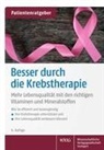 Uwe Gröber, Klaus Kisters - Besser durch die Krebstherapie