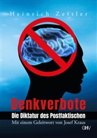 Heinrich Zettler - Denkverbote