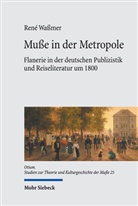 René Waßmer - Muße in der Metropole