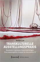 Barbara Lutz - Transkulturelle Ausstellungspraxis