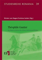 Kirsten Hagen, Kirsten von Hagen, Leister, Corinna Leister, Kirsten von Hagen (Prof. Dr.) - Théophile Gautier