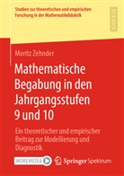 Moritz Zehnder - Mathematische Begabung in den Jahrgangsstufen 9 und 10