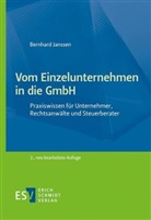 Bernhard Janssen, Bernhard (Dr.) Janssen - Vom Einzelunternehmen in die GmbH