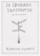 Bernd Munderloh, Bernd H. Munderloh, Friedrich Schohusen - Die Oldenburger Straßennamen