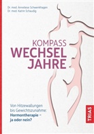 Katrin Schaudig, Anneliese Schwenkhagen - Kompass Wechseljahre