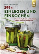 Cosima Bellersen Quirini - 399 x einlegen und einkochen
