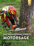 Ralf Grießer, Michael Neub - Sachkundenachweis Motorsäge