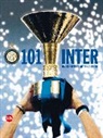 Roberto Scarpini, Scarpini Roberto, Susanna Wermelinger, Wermelinger Susanna - 101 Inter (Italian edition)