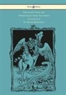 W H D Rouse, W. H. D. Rouse, W Heath Robinson - The Giant Crab and Other Tales from Old India - Illustrated by W. Heath Robinson