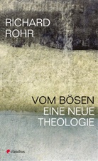 Richard Rohr - Vom Bösen