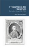Maria Gemma Paviolo - I Testamenti dei Cardinali