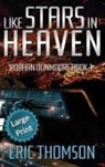 Eric Thomson - Like Stars in Heaven