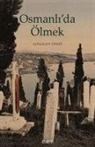 Alpaslan Demir - Osmanlida Ölmek
