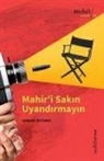 Serkan Üstüner - Mahiri Sakin Uyandirmayin